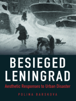 Besieged Leningrad: Aesthetic Responses to Urban Disaster