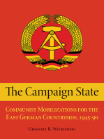 The Campaign State: Communist Mobilizations for the East German Countryside, 1945–1990