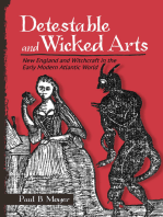 Detestable and Wicked Arts: New England and Witchcraft in the Early Modern Atlantic World