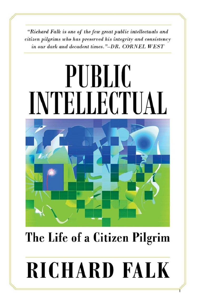 Public Intellectual by Richard Falk (Ebook) - Read free for 30 days
