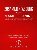Zusammenfassung von „Magic Cleaning: Wie richtiges Aufräumen Ihr Leben verändert“: Kernaussagen und Analyse des Buchs von Marie Kondo
