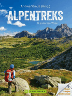 Alpentreks: Die TOP 15 Routen über die Alpen zu Fuß. Von München nach Venedig, Fernwanderweg E5 & Co. Detaillierte Routenbeschreibungen inkl. Karten für Ihre Alpenüberquerung oder Alpencross