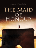 The Maid of Honour: A Tale of the Dark Days of France (Vol. 1-3)