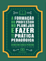 A formação do professor no planejar e fazer da sua prática pedagógica