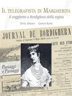 Il telegrafista di Margherita: Il soggiorno a Bordighera della regina