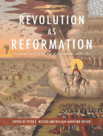Revolution as Reformation: Protestant Faith in the Age of Revolutions, 1688–1832
