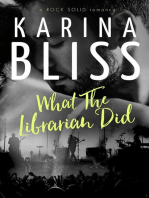 What The Librarian Did: a ROCK SOLID romance, #0