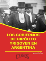 Los Gobiernos de Hipólito Yrigoyen en Argentina: RESÚMENES UNIVERSITARIOS