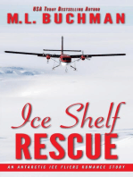 Ice Shelf Rescue: an Antarctic Ice Fliers Romance Story: Antarctic Ice Fliers, #1