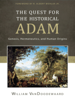 The Quest for the Historical Adam: Genesis, Hermeneutics, and Human Origins