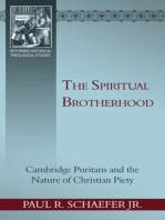 The Spiritual Brotherhood: Cambridge Puritans and the Nature of Christian Piety