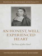 An Honest and Well-Experienced Heart:: The Piety of John Flavel