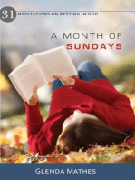 A Month of Sundays: 31 Meditations on Resting in God