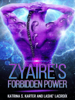 Zyaire's Forbidden Power