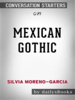Mexican Gothic by Silvia Moreno-Garcia: Conversation Starters