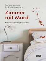 Zimmer mit Mord: Kriminelle Hotelgeschichten