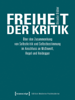 Freiheit der Kritik: Über den Zusammenhang von Selbstkritik und Selbstbestimmung im Anschluss an McDowell, Hegel und Heidegger