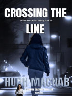 Crossing the Line: Sammy Greyfox Thrillers, #2