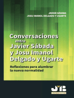 Conversaciones entre Javier Sádaba y Josu Imanol Delgado y Ugarte: Reflexiones para alumbrar la nueva normalidad