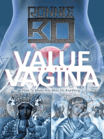 Value of the Vagina: How to Make Any Man Do Anything