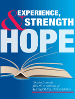 Experience, Strength and Hope: By member request: stories from the first three editions of the Big Book