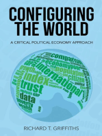 Configuring the World: A Critical Political Economy Approach