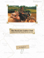 The Rock Jaw Ladies Club: A Memoir of the Other Vietnam. The Sick, Crazy One!