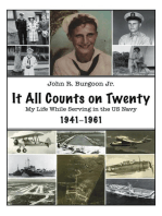 It All Counts On Twenty: My Life While Serving In the US Navy, 1941–1961