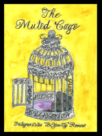 The Muted Cage