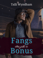 Fangs Are Just A Bonus