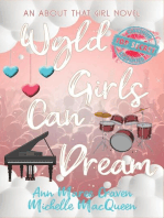 Wyld Girls Can Dream: About That Girl, #6