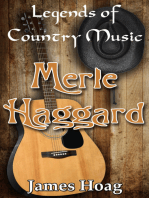 Legends of Country Music: Merle Haggard