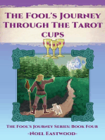 The Fool's Journey Through The Tarot Cups: Fool's Journey, #4