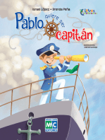Pablo quiere ser capitán