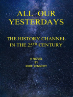 All Our Yesterdays