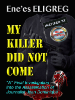 My Killer Did Not Come: “A” Final investigation into the assassination of journalist Jean Dominique