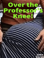 Over the Professor's Knee!