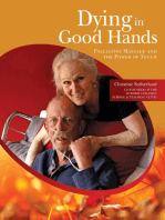 Dying in Good Hands: Palliative Massage and the Power of Touch