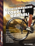 Li chiamavano Coppi e Bartali