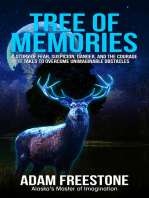 Tree of Memories: A story of fear, suspicion, danger, and the courage it takes to overcome unimaginable obstacles