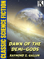Dawn of the Demi-Gods