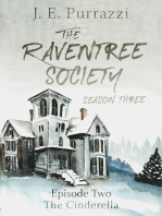 The Raventree Society, S3E2