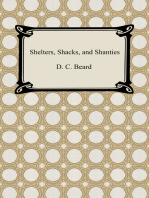 Shelters, Shacks, and Shanties