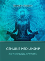 Genuine Mediumship: The Invisible Powers