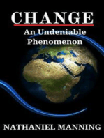 CHANGE: An Undeniable Phenomenon