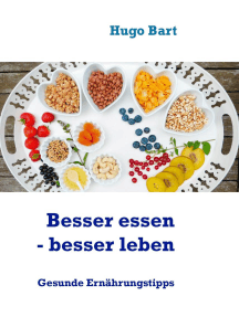 Besser essen - besser leben - Vegetarisch! von Hugo Bart - eBook | Scribd