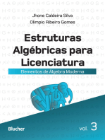 Estruturas Algébricas para Licenciatura - Vol. 3: Elementos de Álgebra Moderna