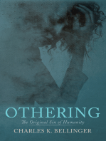 Othering: The Original Sin of Humanity