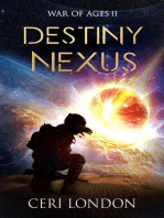 Destiny Nexus: War of Ages, #2
