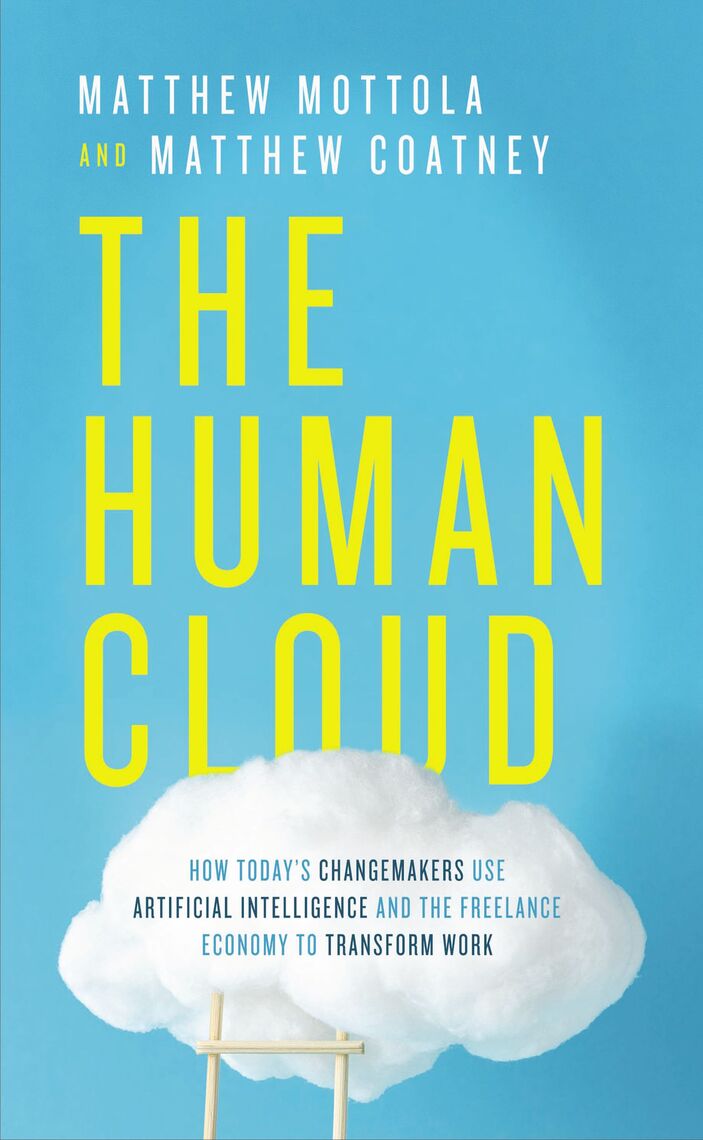 The Human Cloud by Matthew Mottola, Matthew Douglas Coatney (Ebook ...